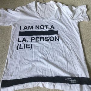 NWT “I Am Not A LA Person (Lie) Tshirt